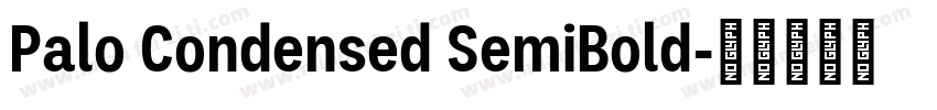 Palo Condensed SemiBold字体转换